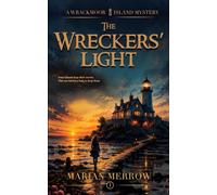 The Wreckers' Light: A Cozy English Island Mystery with a Female Sleuth
