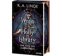 The Wren In The Holly Library - Der Kuss Des Zaunkönigs