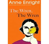 The Wren, The Wren - Anne Enright - Random House Libri - broché - Roman
