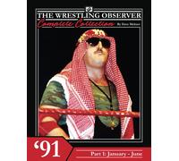 The Wrestling Observer Complete Collection: 1991 Part 1 (January-June): 14 (Wrestling Observer Newsletter)