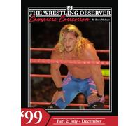 The Wrestling Observer Complete Collection: 1999 Part 2 (July-December)