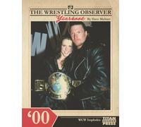 The Wrestling Observer Yearbook '00: WCW Implodes