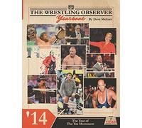 The Wrestling Observer Yearbook '14: The Year Of The Yes Movement