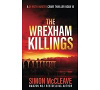 The Wrexham Killings: A Snowdonia Murder Mystery