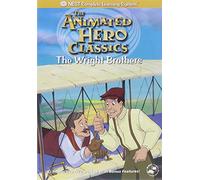 The Wright Brothers (The Animated Hero Classics)