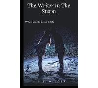 The Write in the Storm: When Words Come to Life