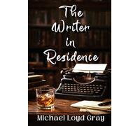 The Writer in Residence