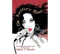 The Writer's Block Bowden, Stylicia A. (Auteur)