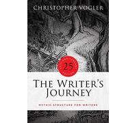 The Writer's Journey - 25th Anniversary Edition - Library Edition