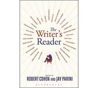 The Writer's Reader: Vocation, Preparation, Creation - [Livre en VO] Robert Cohen Editor , Jay Parini Editor (Auteur)