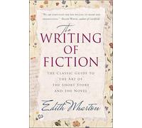 The Writing of Fiction