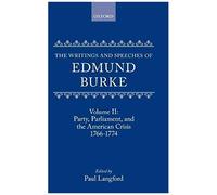 The Writings And Speeches Of Edmund Burke