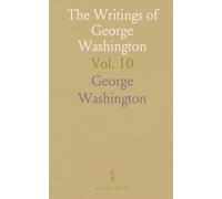 The Writings of George Washington: From the Original Manuscript Sources 1745-1799; November 4, 1777-February 28, 1778