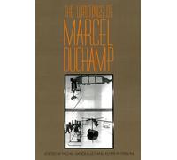 The Writings Of Marcel Duchamp