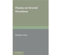 The Writings of Matthew Prior Volume 1 Poems on Several Occasions - Matthew Prior - Cambridge University Press - Livre en Anglais - Paperback Matthew PriorMatthew Prior (Auteur)