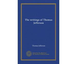 The writings of Thomas Jefferson (v.10)