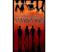 The Wrong Apocalypse: Variants