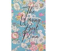 The Wrong Best Man