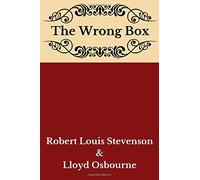 The Wrong Box (Annotated): 2020 New Edition