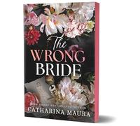 The Wrong Bride: Ares and Raven's Story