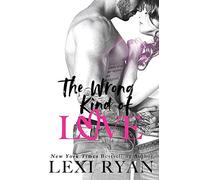 The Wrong Kind of Love