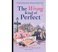 The Wrong Kind of Perfect: Charlie Bouchard’s Almost Perfect Life