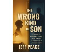 The Wrong Kind of Son - Jeff Peace - Salty Driftwood Publishing LLC - ebook (ePub) - Livre