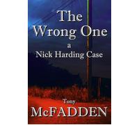 The Wrong One a Nick Harding Case - Tony McFadden - Beach Nut Press - ebook (ePub) - Livre