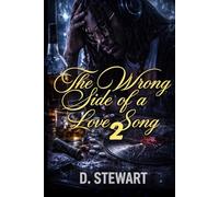 The Wrong Side of a Love Song 2