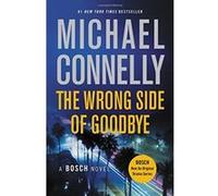 The Wrong Side of Goodbye (Harry Bosch) - [Version Originale] Michael Connelly (Auteur)