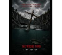 The Wrong Turn