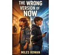 The Wrong Version of Now