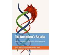 The Wrongdoer’s Paradox: Why „Illegal but Legitimate“ Doesn’t Work