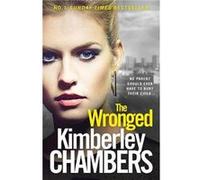 The Wronged by Kimberley Chambers Paperback Book Kimberley Chambers (Auteur)