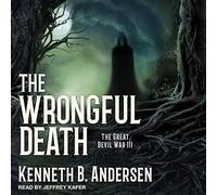 The Wrongful Death (Great Devil War)