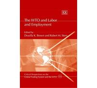 The Wto And Labor And Employment
