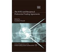 The Wto And Reciprocal Preferential Trading Agreements
