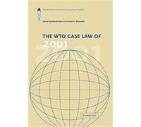 The Wto Case Law of 2001, WTO CASE LAW