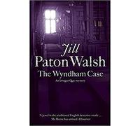 The Wyndham Case: A Locked Room Murder Mystery set in Cambridge