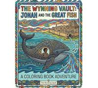 The Wynning Vault: Jonah and the Great Fish