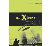The X-files: Histoires sans fin