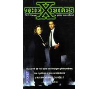 The X Files. Le Guide Non Officiel