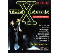 The X Files. Le Guide Non Officiel