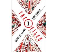 The X-Files Origins: Agent of Chaos