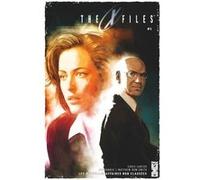 The X-Files - Tome 05 Joe Harris (Auteur), Matthew Dow Smith (Dessinateur)
