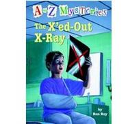 The X'ed-out X-ray, A to Z Mysteries Ron Roy (Auteur)