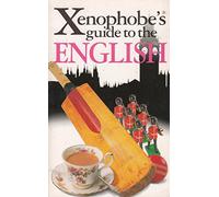 The Xenophobe's Guide to the English
