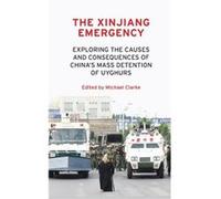 The Xinjiang Emergency
