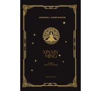 The XinXin Ming Journal Companion: Daily Reflections to Live Free from Duality and Attachment