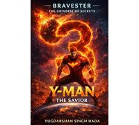 The Y Man 3: The Savior: The Trouble Of Earth